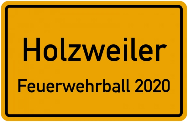 Feuerwehrball in Holzweiler 2020
